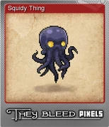 TBP SquidyThing Small F