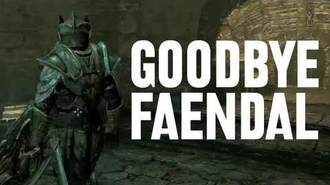 Goodbye Faendal