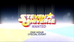 Steven Universe Wanted Promo Title