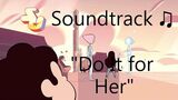 Steven_Universe_Soundtrack_♫_-_Do_It_for_Her_Raw_Audio