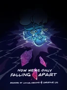 "Now We're Only Falling Apart" promo art by Christine Liu.