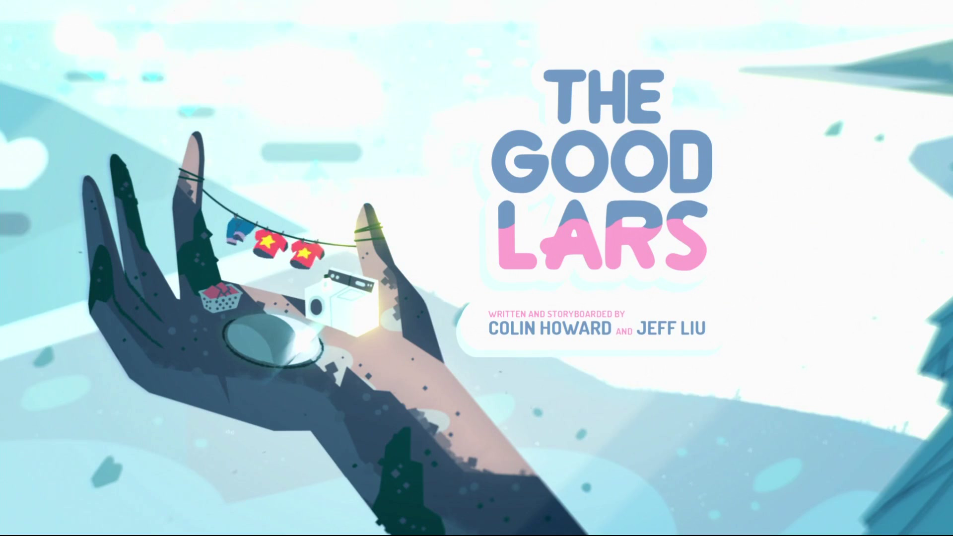 The Good Lars | Вселенная Стивена Вики | Fandom