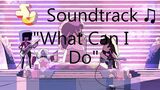 Steven_Universe_Soundtrack_♫_-_What_Can_I_Do_Raw_Audio
