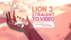 Lion 3 Straight to Video 000