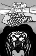 "Tiger Millionaire" promo art by Paul Villeco