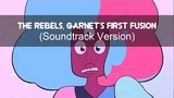 Steven_Universe_Soundtrack_The_Rebels_Garnet's_First_Fusion
