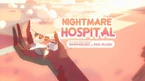 Nightmare Hospital