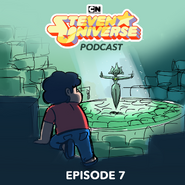 Steven Universe Podcast Ep 7