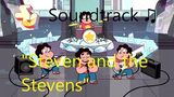 Steven_Universe_Soundtrack_♫_-_Steven_and_the_Stevens_Raw_Audio