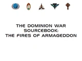 The Dominion War Sourcebook: The Fires of Armageddon
