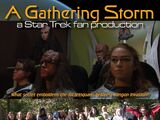 A Gathering Storm: a Star Trek fan production