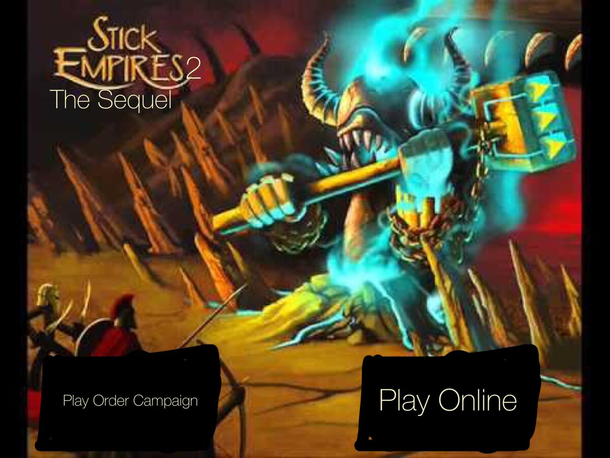Stick Empires 2 The Sequel Stick Empire Fan Stories Wiki Fandom