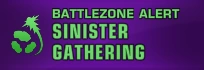Battlezone Alert - Sinister Gathering