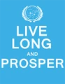 "Live Long and Prosper" poster