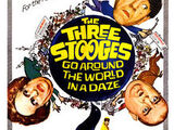 The Three Stooges Go Around the World in a Daze