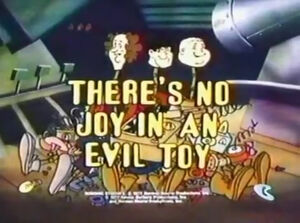 Nojoyinaneviltoytitlecard.jpeg