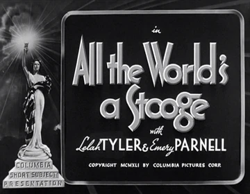 All the World's a Stooge | Stooges Wiki | Fandom