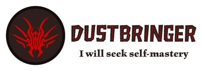 Dust Motto