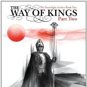 Get The Way Of Kings, Part 2 (The Stormlight Archive #1, Part 2 Of 2) Gif