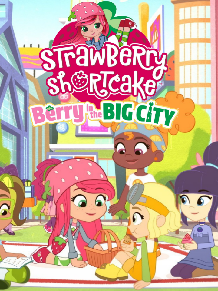 イチゴのショートケーキ大都会のベリー | Strawberry Shortcake Berry in the Big City Wiki |  Fandom
