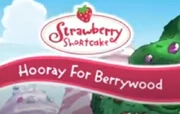 Hooray for Berrywood