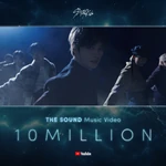 "THE SOUND" M/V 10M views