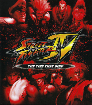 Street Fighter IV the ties that bind