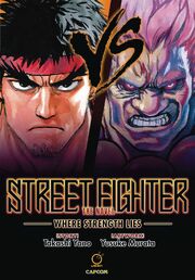 Street Fighter The Novel Where Strength Lies