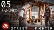 Banished - Street Fighter Assassin's Fist Episode 5