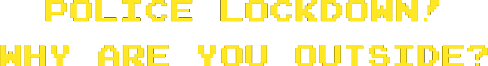 PoliceLockdownWarning