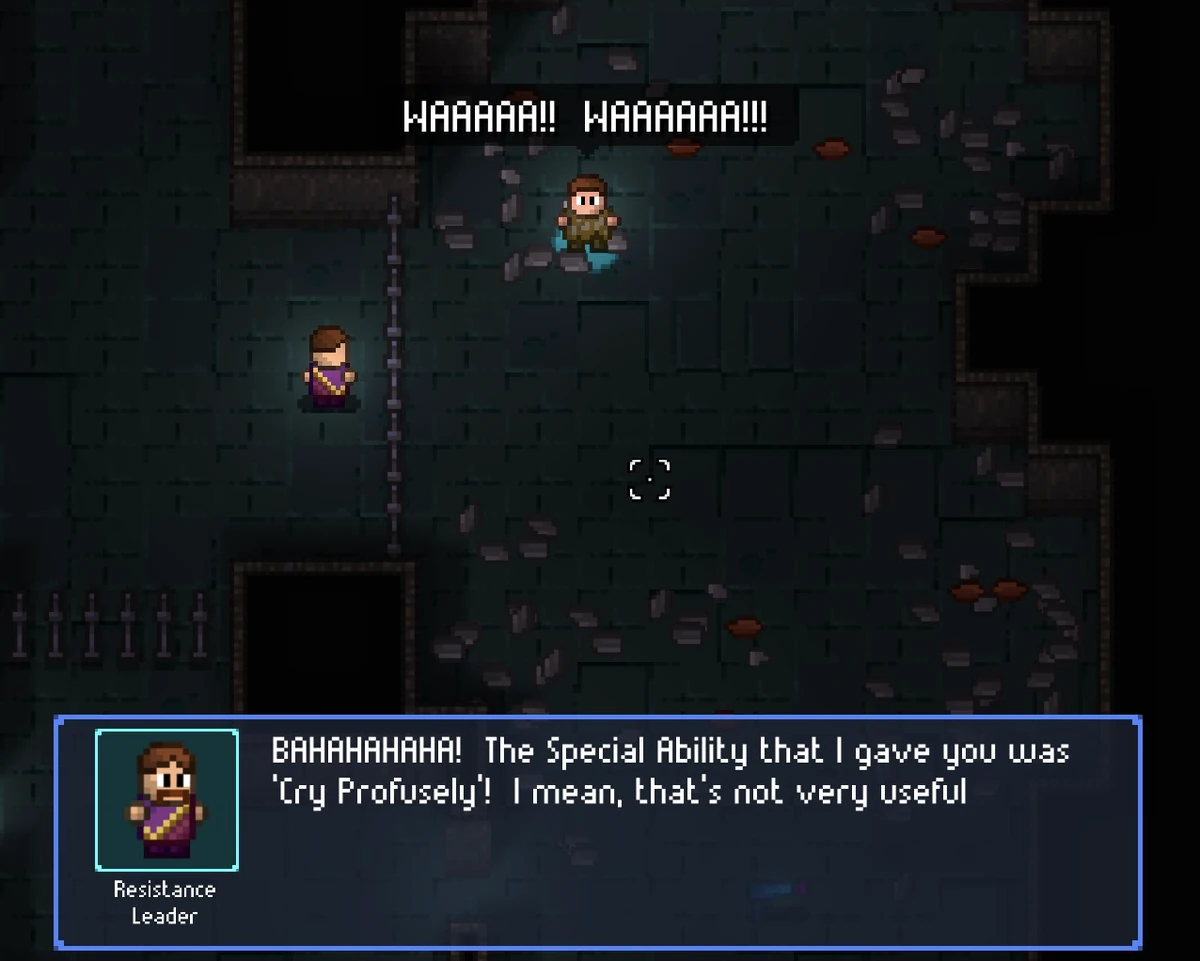 Cry Profusely - Official Streets of Rogue Wiki
