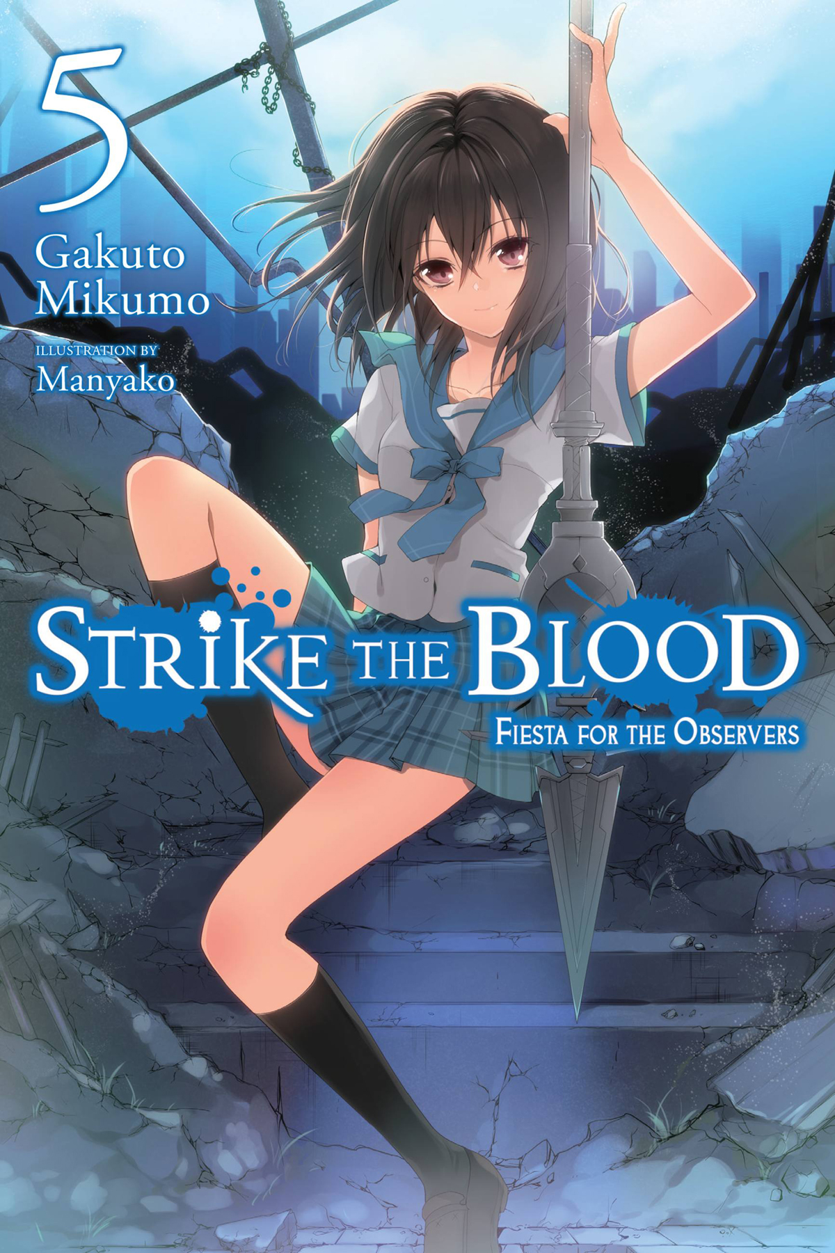 Light Novel Volume 5, Strike The Blood Wiki