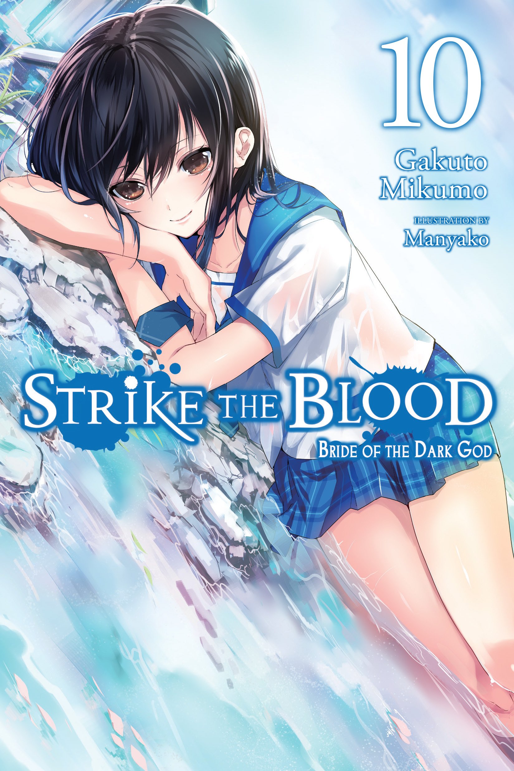 HQs: STRIKE THE BLOOD, VOL. 10 (MANGA)