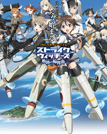 Strike Witches Kiseki No Rondo World Witches Series Wiki Fandom