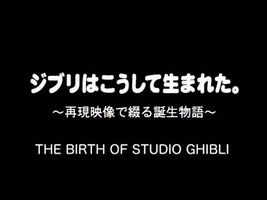 Birth of Ghibli