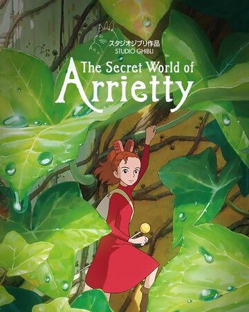 The Secret World Of Arrietty Ghibli Wiki Fandom