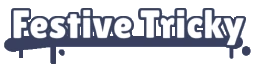 FestiveTrickyName