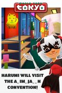 Harumi will visit the Anime Japan Convention.