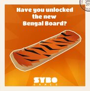 NewBoardBengal.jpg (126 KB) Have you unlocked the new Bengal Board?