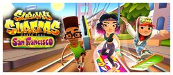 Subway Surfers World Tour - San Francisco Trailer  Visit the colorful  Subway tracks of San Francisco! Meet Jenny, the peace loving surfer, and  show off on the new Groovy board! Update