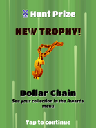 Getting the Dollar Chain Trophy in the Weekly Hunt