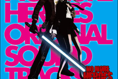 No More Heroes Sound Tracks: Dark Side | Suda51 Wiki | Fandom