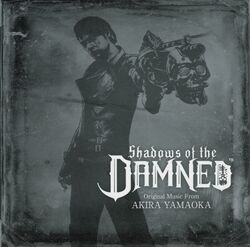 Shadows of the DAMNED Original Music From AKIRA YAMAOKA