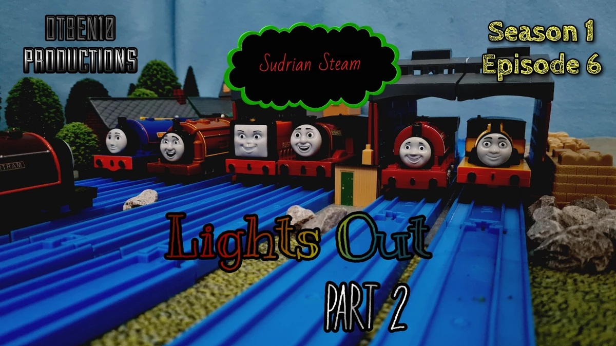 Lights Out, Part 2 Sudrian Steam Wiki Fandom