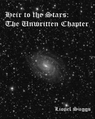 Heir to the Stars: The Unwritten Chapters