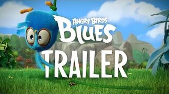 Angry_Birds_Blues_-_Trailer