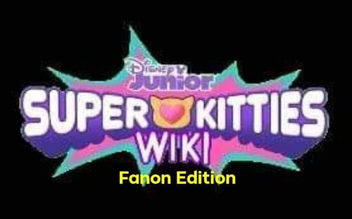 Super Kitties Fanon Wiki