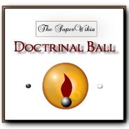 SuperWikia; Doctrinal Ball Acollade