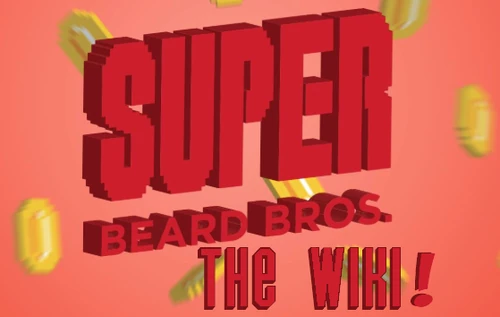 SuperBeardBrothers Wiki