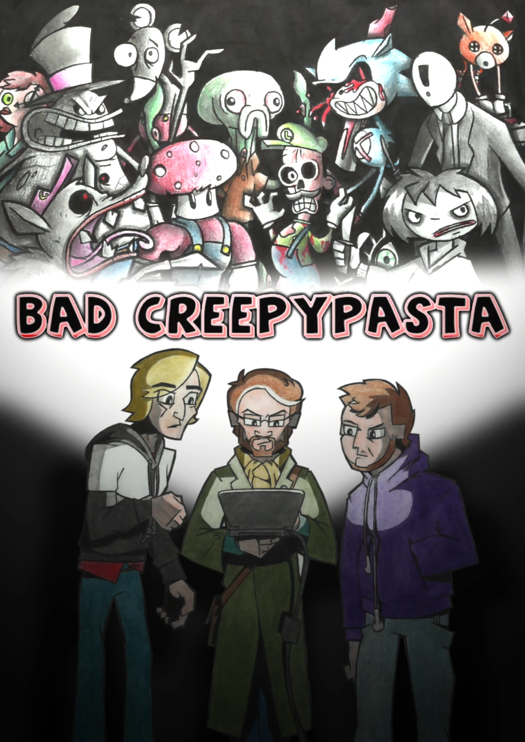 Bad Creepypasta (2013 web series) | SuperEpicFailpedia Wiki | Fandom